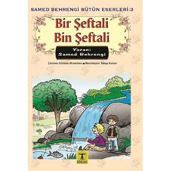 Bir Şeftali Bin Şeftali Samed Behrengi