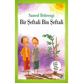 Bir Şeftali Bin Şeftali Samed Behrengi