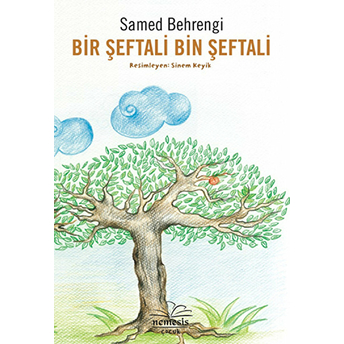 Bir Şeftali Bin Şeftali Samed Behrengi