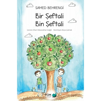 Bir Şeftali Bin Şeftali Samed Behrengi