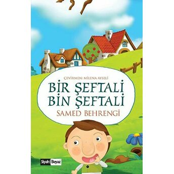 Bir Şeftali Bin Şeftali Samed Behrengi