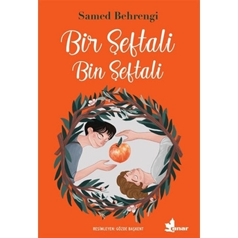 Bir Şeftali Bin Şeftali Samed Behrengi