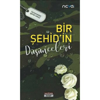 Bir Şehid'In Düşünceleri Muhammed Şehid Kiraz