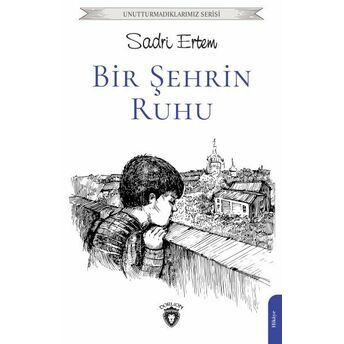 Bir Şehrin Ruhu Sadri Ertem