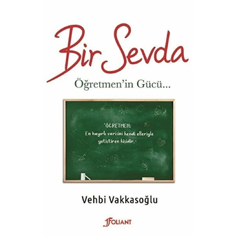 Bir Sevda Vehbi Vakkasoğlu