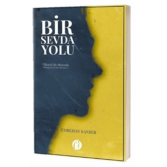 Bir Sevda Yolu Emrehan Kanber