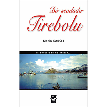 Bir Sevdadır Tirebolu-Metin Karslı