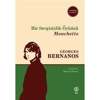 Bir Sevgisizlik Öyküsü Georges Bernanos