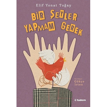 Bir Şeyler Yapmam Gerek Elif Yonat Toğay