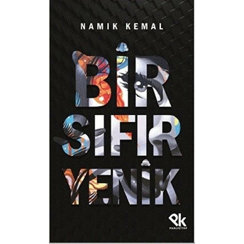 Bir Sıfır Yenik - Namık Kemal - Namık Kemal