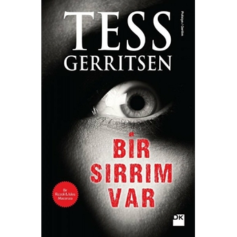 Bir Sırrım Var Tess Gerritsen