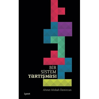 Bir Sistem Tartışması