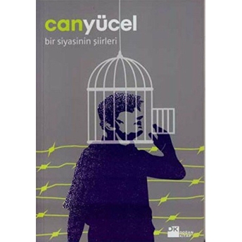 Bir Siyasinin Şiirleri Can Yücel