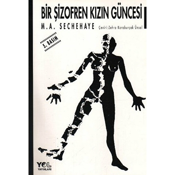 Bir Şizofren Kızın Güncesi