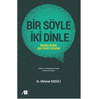 Bir Söyle Iki Dinle