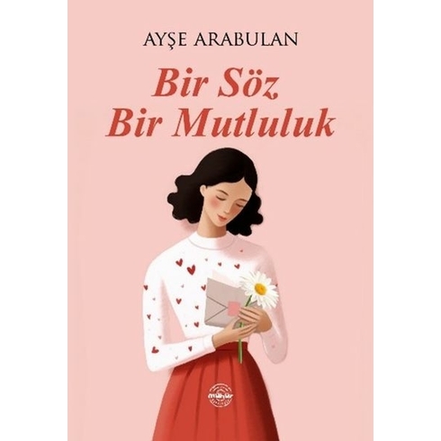 Bir Söz Bir Mutluluk Ayşe Arabulan