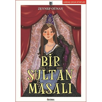 Bir Sultan Masalı - Zeynep Günay