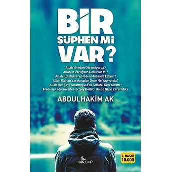 Bir Şüphen Mi Var? Abdulhakim Ak