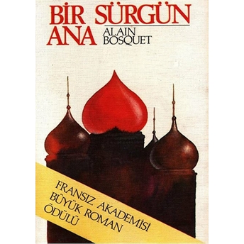 Bir Sürgün Ana Alain Bosquet