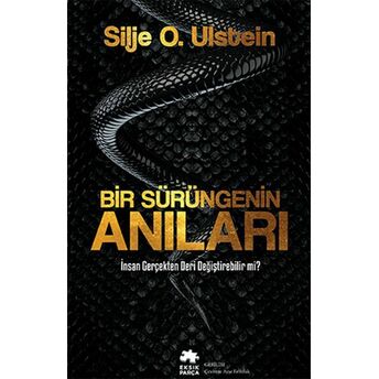 Bir Sürüngenin Anıları Silje O. Ulstein