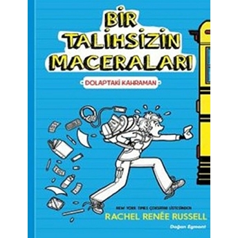 Bir Talihsizin Macerası - Dolaptaki Kahraman Rachel Renee Russell