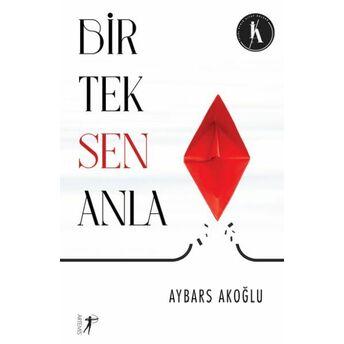 Bir Tek Sen Anla Aybars Akoğlu