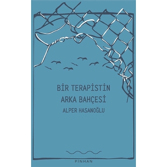 Bir Terapistin Arka Bahçesi - Alper Hasanoğlu