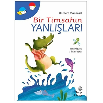 Bir Timsahın Yanlışları Barbara Pumhösel