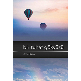 Bir Tuhaf Gökyüzü