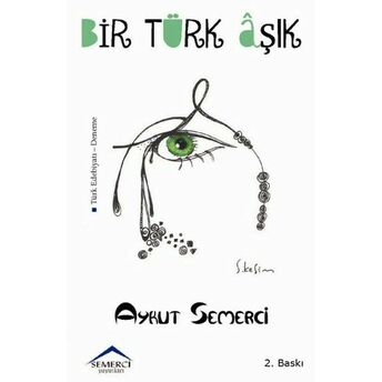 Bir Türk Aşık Aykut Semerci