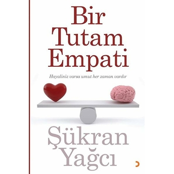 Bir Tutam Empati - Şükran Yağcı