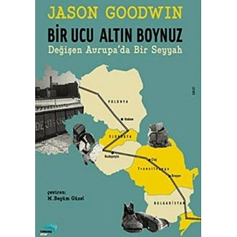 Bir Ucu Altın Boynuz Jason Goodwin