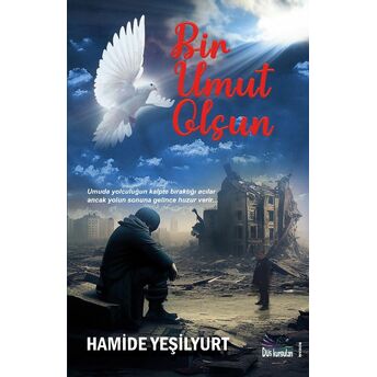 Bir Umut Olsun Hamide Yeşilyurt