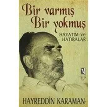 Bir Vamış Bir Yokmuş Cilt: 2 Hayreddin Karaman