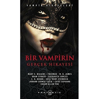 Bir Vampirin Gerçek Hikayesi - Vampir Hikayeleri M. R. James