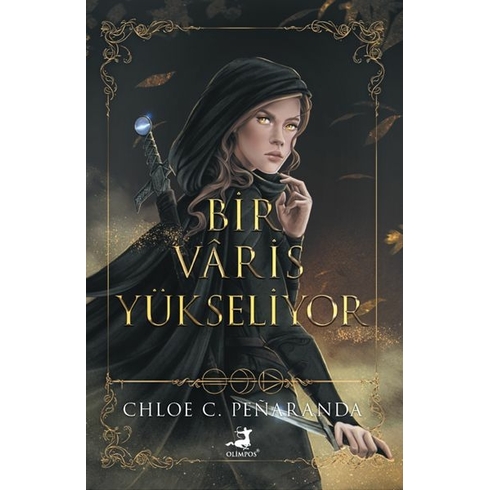 Bir Varis Yükseliyor Chloe C. Penaranda