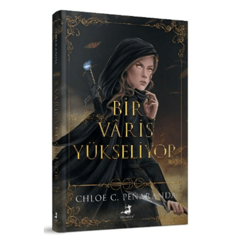 Bir Varis Yükseliyor - Ciltli Chloe C. Penaranda