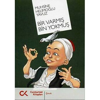 Bir Varmış Bin Yokmuş Muhsine Helimoğlu Yavuz