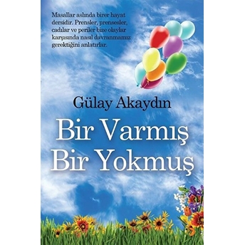 Bir Varmış Bir Yokmuş