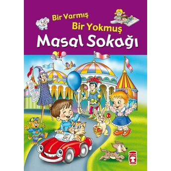 Bir Varmış Bir Yokmuş Masal Sokağı (Fleksi Cilt) Inci Ceren