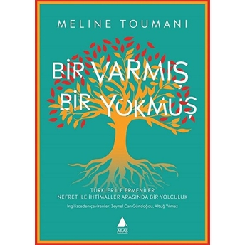 Bir Varmış Bir Yokmuş Meline Toumani