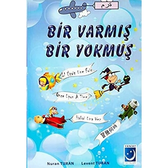 Bir Varmış Bir Yokmuş Nuran Turan