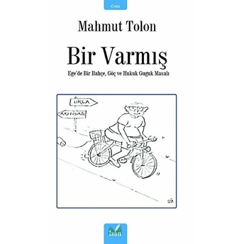 Bir Varmış - Mahmut Tolon