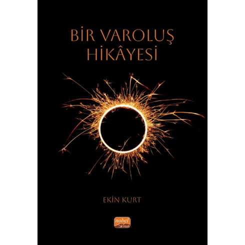 Bir Varoluş Hikâyesi Ekin Kurt