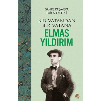 Bir Vatandan Bir Vatana Elmas Yıldırım