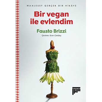 Bir Vegan Ile Evlendim Kolektif