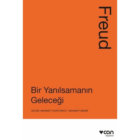 Bir Yanılsamanın Geleceği Sigmund Freud