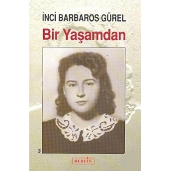 Bir Yaşamdan