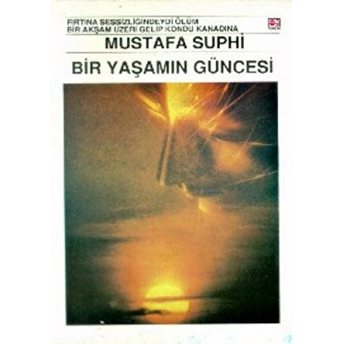 Bir Yaşamın Güncesi Mustafa Suphi