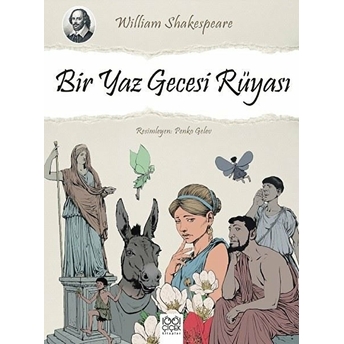 Bir Yaz Gecesi Rüyası William Shakespeare